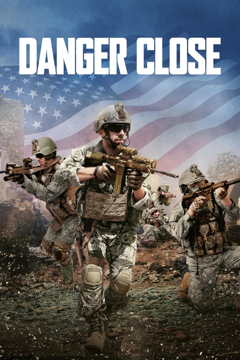 فيلم Danger Close