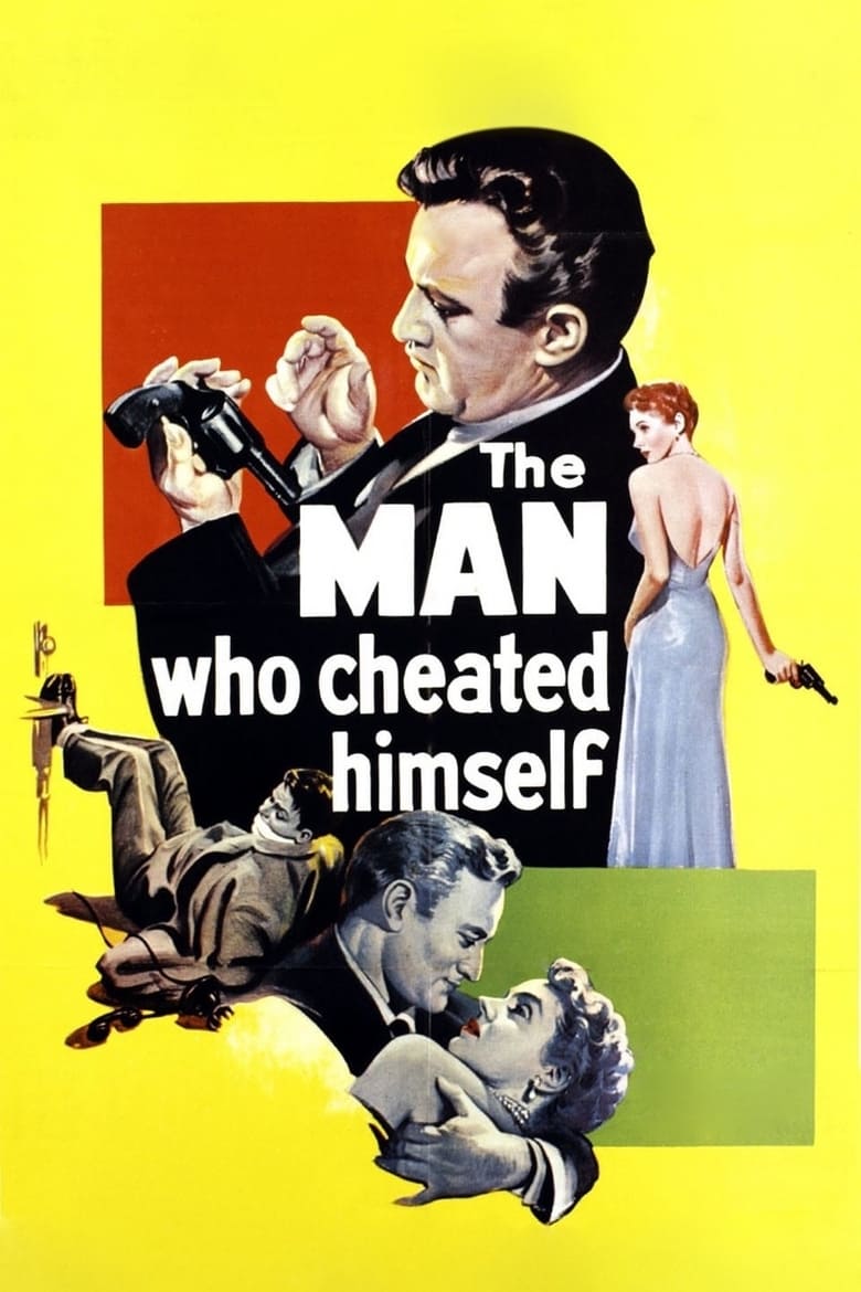 فيلم The Man Who Cheated Himself