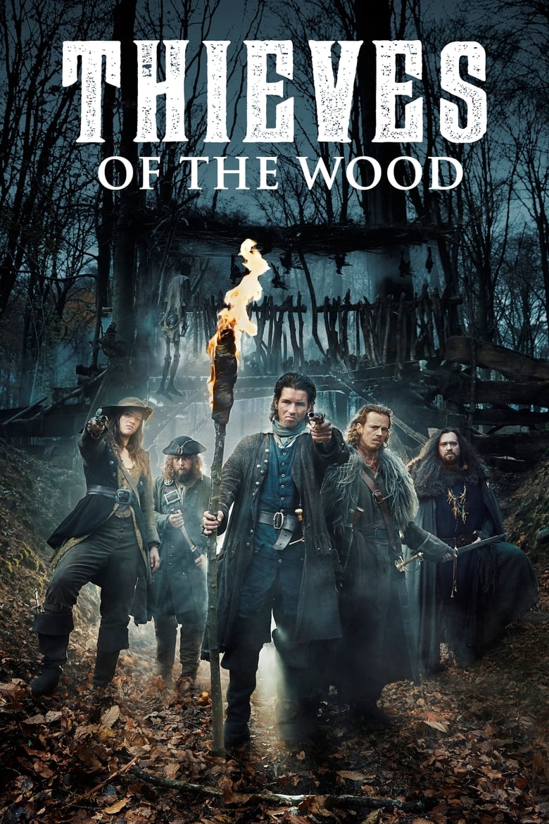مسلسل Thieves of the Wood