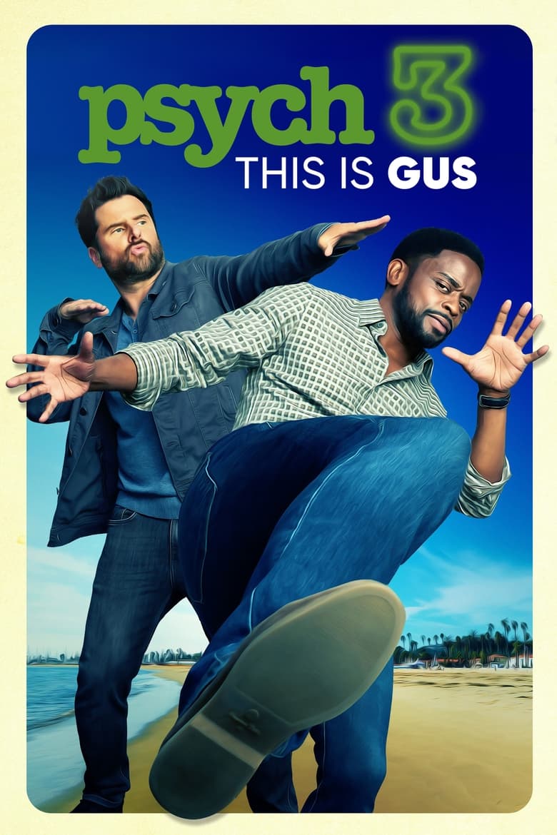 فيلم Psych 3: This Is Gus