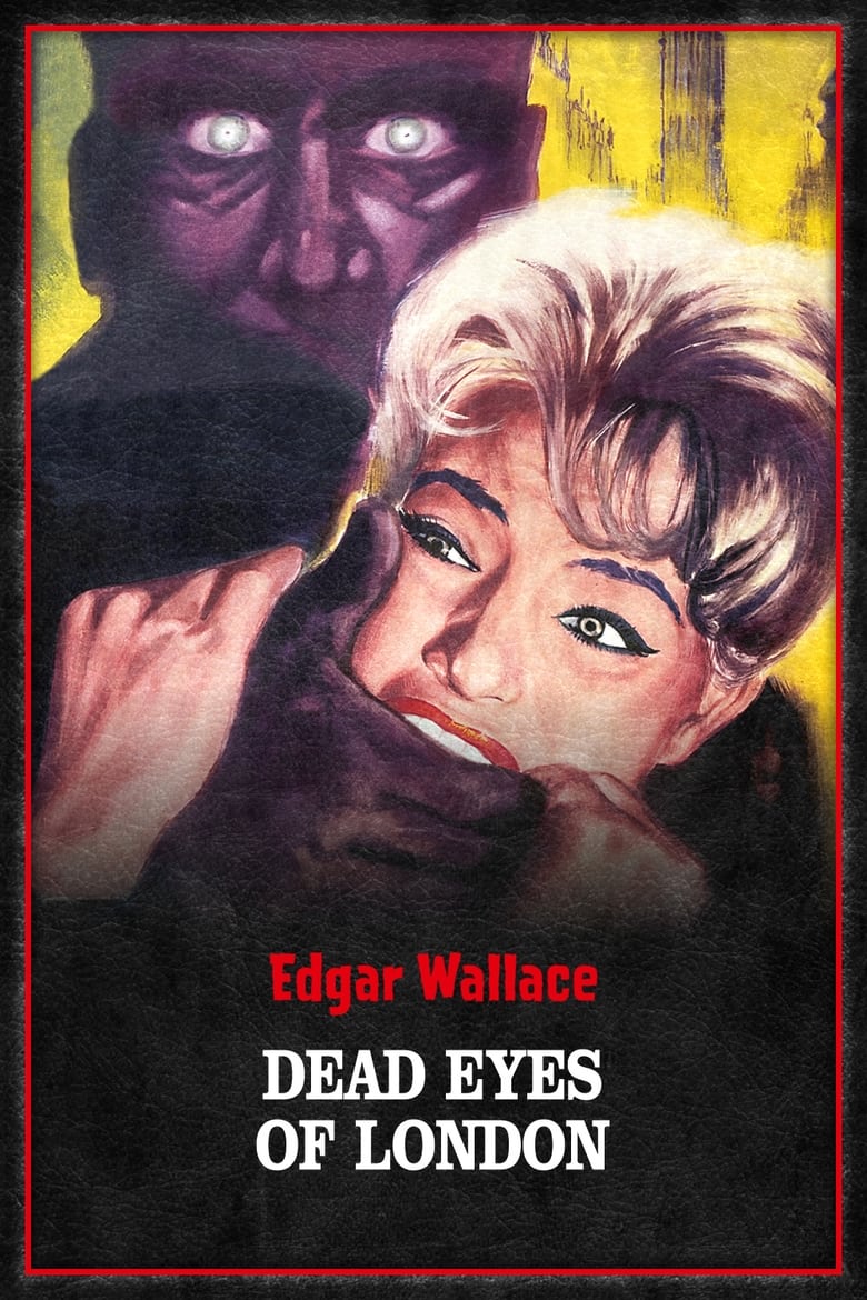 فيلم Dead Eyes of London
