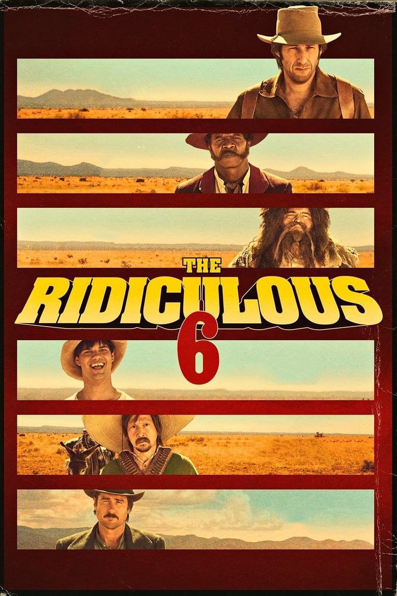 فيلم The Ridiculous 6