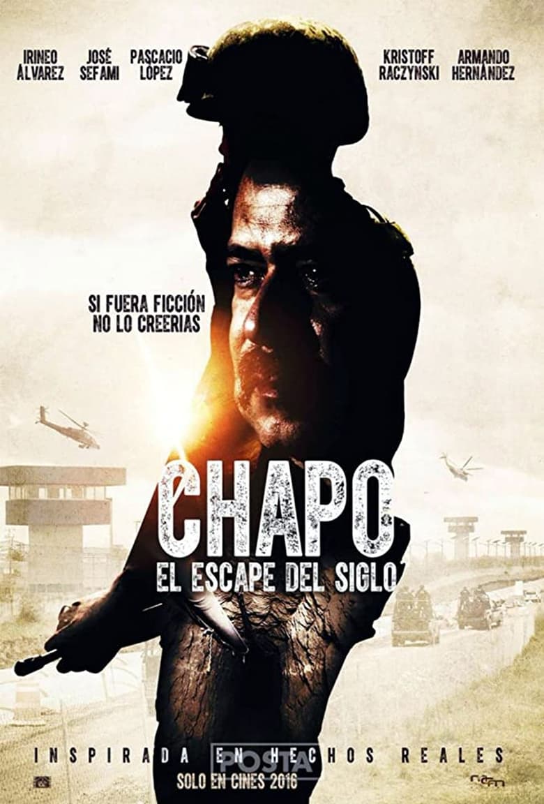 فيلم Chapo: el escape del siglo