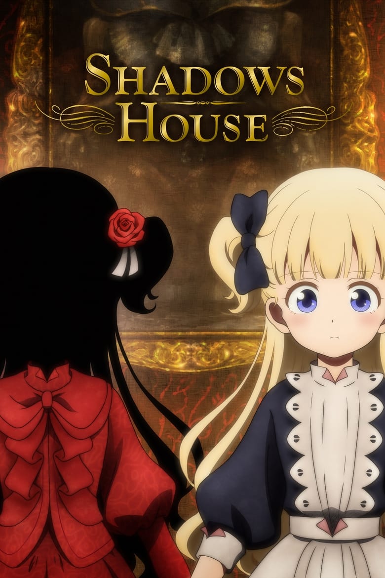 انمي Shadows House