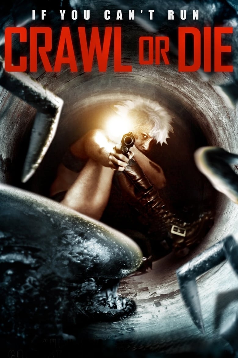 فيلم Crawl or Die