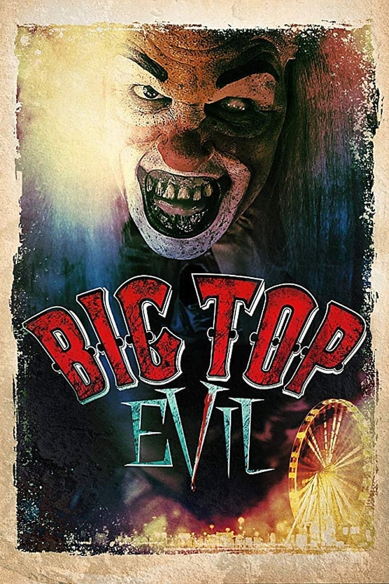 فيلم Big Top Evil