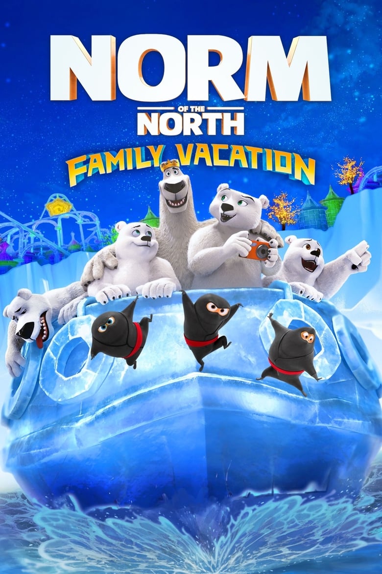 فيلم Norm of the North: Family Vacation