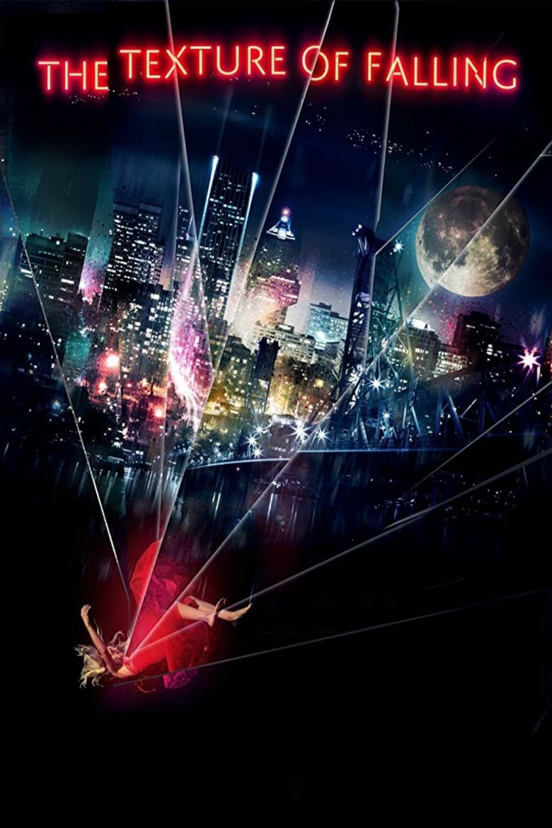 فيلم The Texture of Falling 2018 مترجم