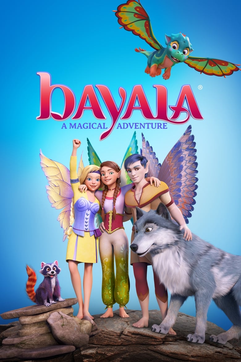 فيلم Bayala: A Magical Adventure