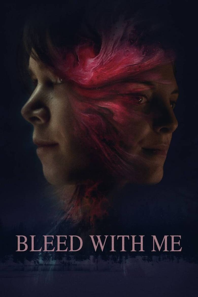 فيلم Bleed With Me