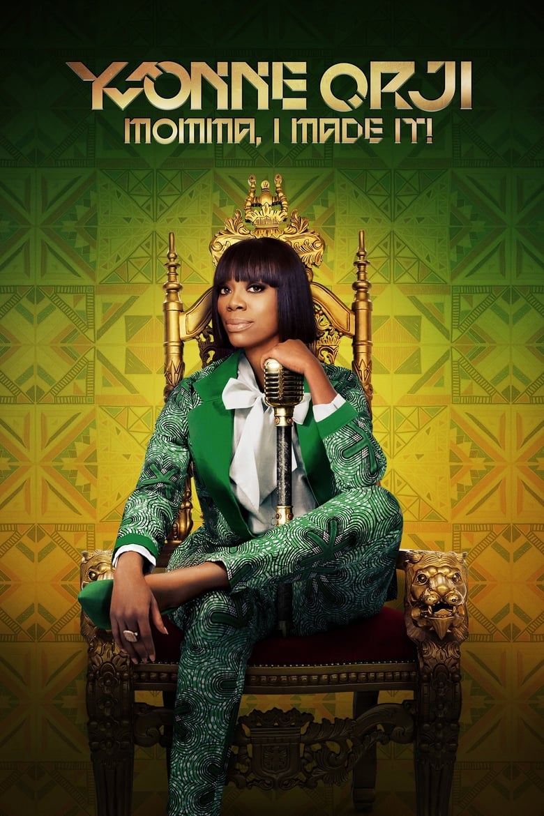 فيلم Yvonne Orji: Momma, I Made It!