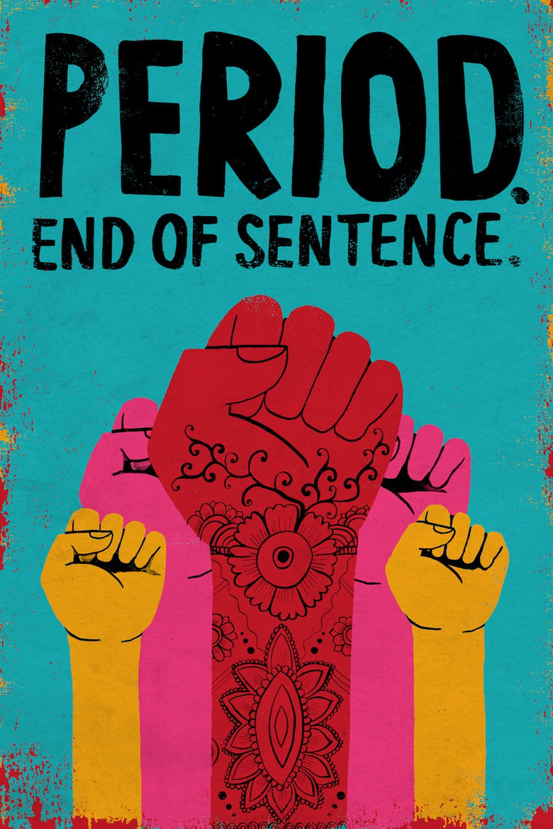 فيلم Period. End of Sentence.