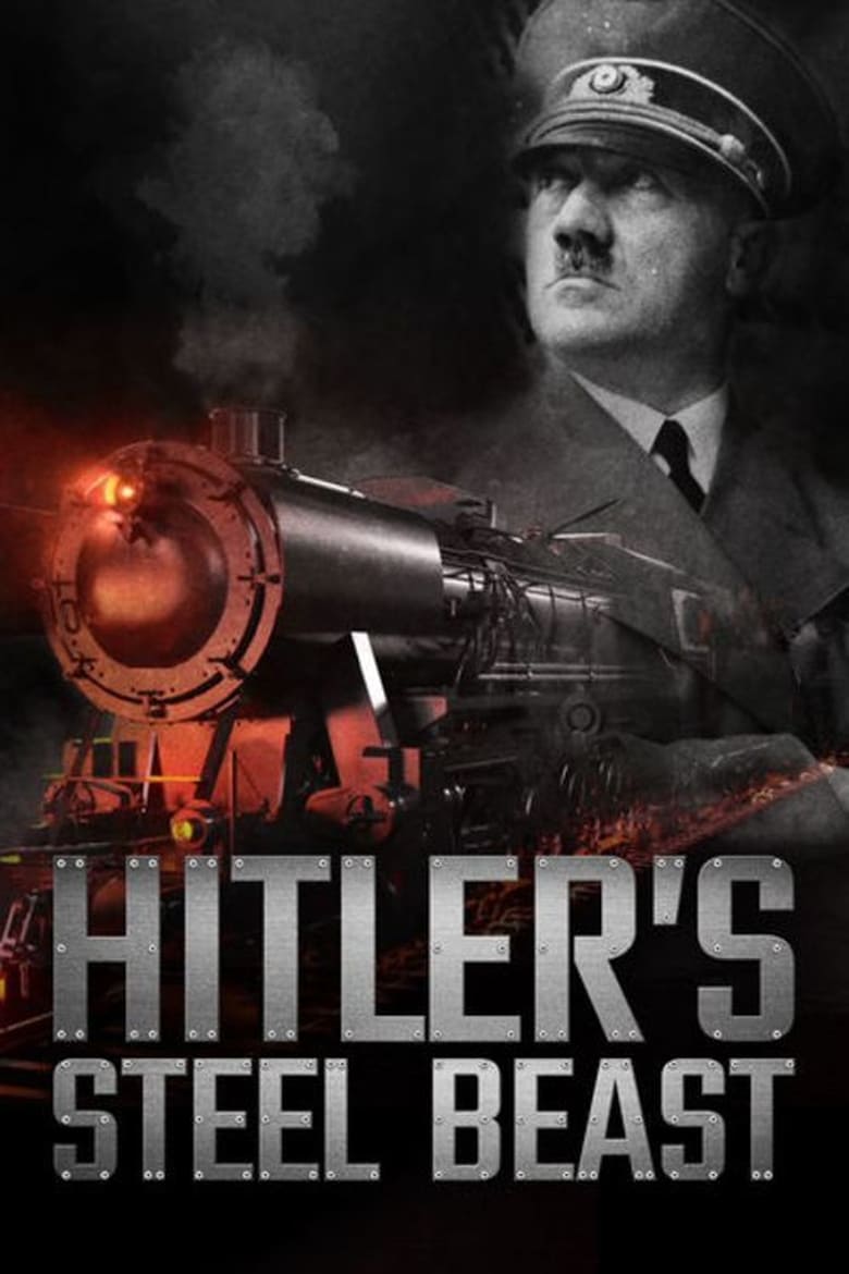 فيلم Hitler’s Steel Beast