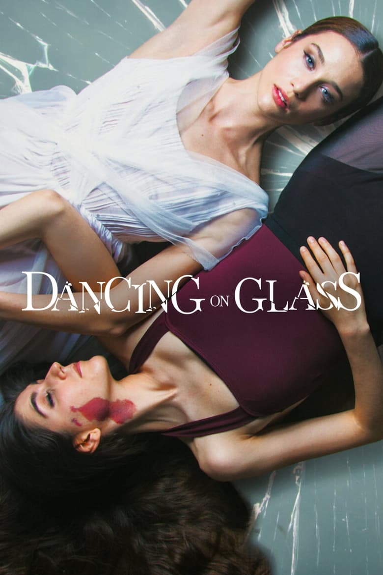 فيلم Dancing on Glass