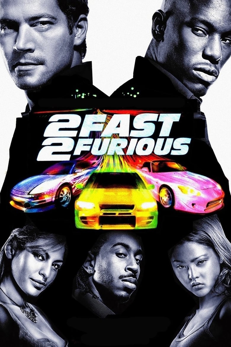 فيلم 2 Fast 2 Furious
