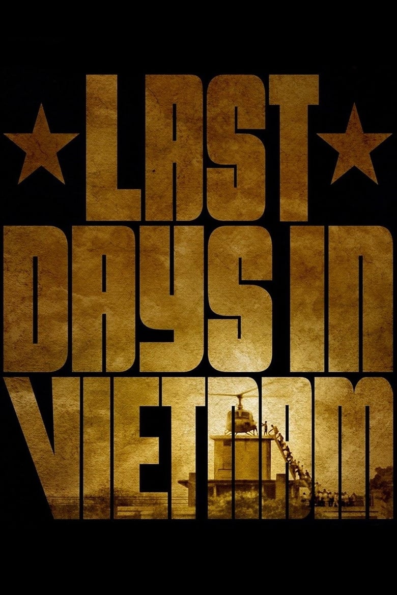 فيلم Last Days in Vietnam