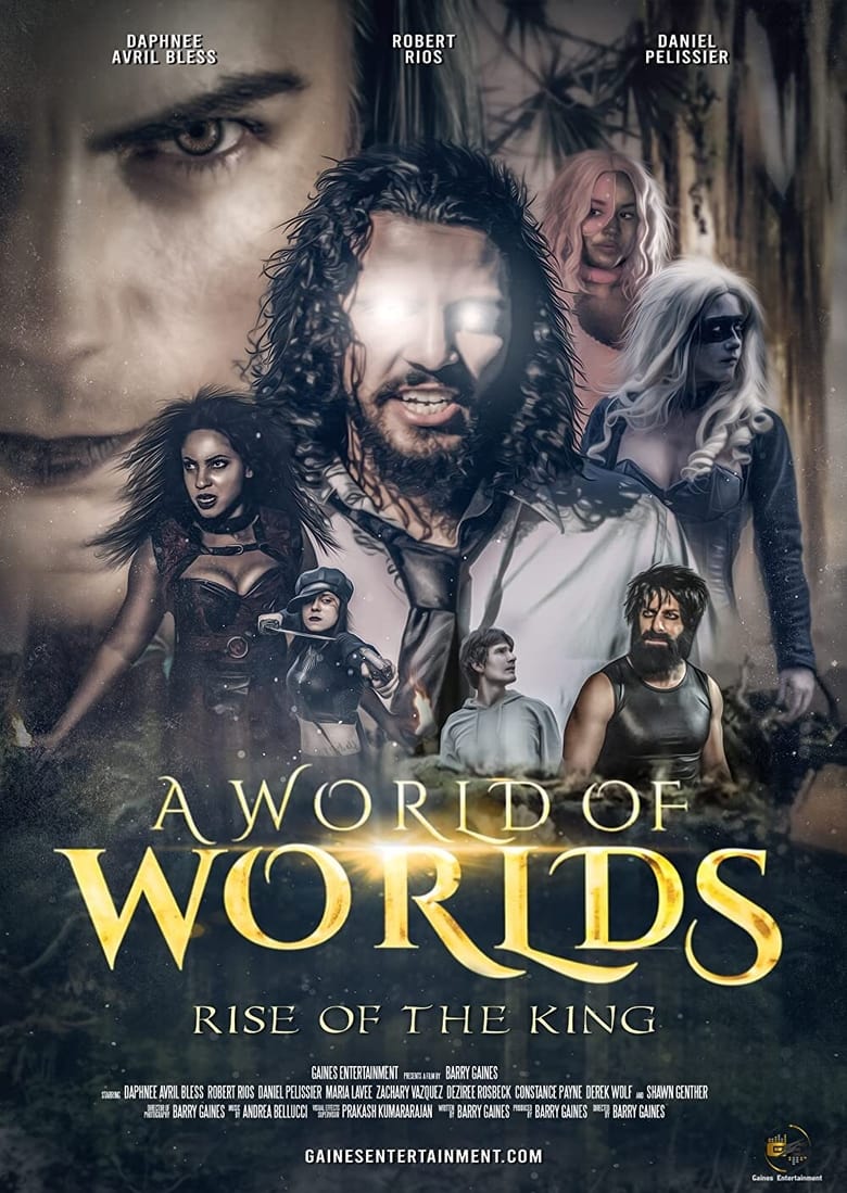 فيلم A World Of Worlds: Rise of the King