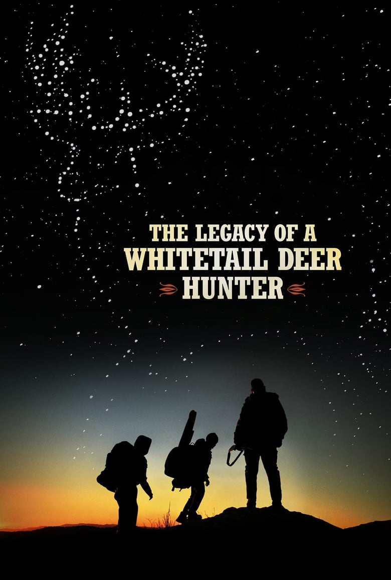 فيلم The Legacy of a Whitetail Deer Hunter