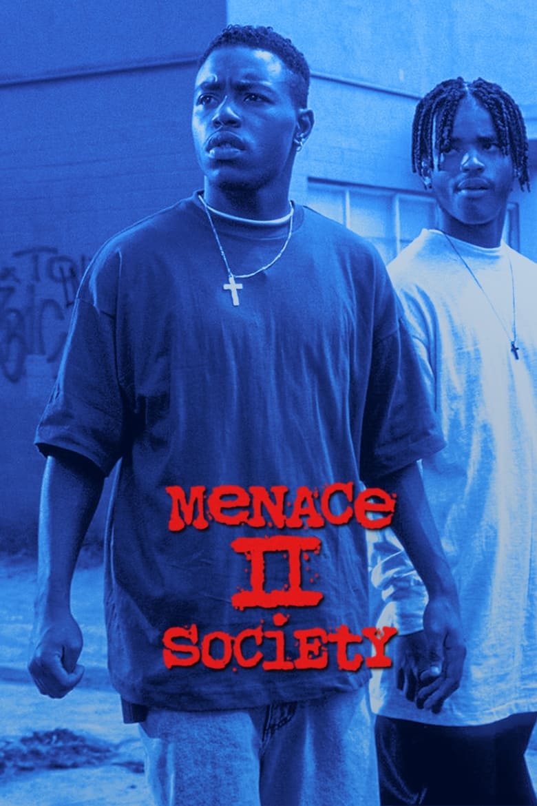 فيلم Menace II Society
