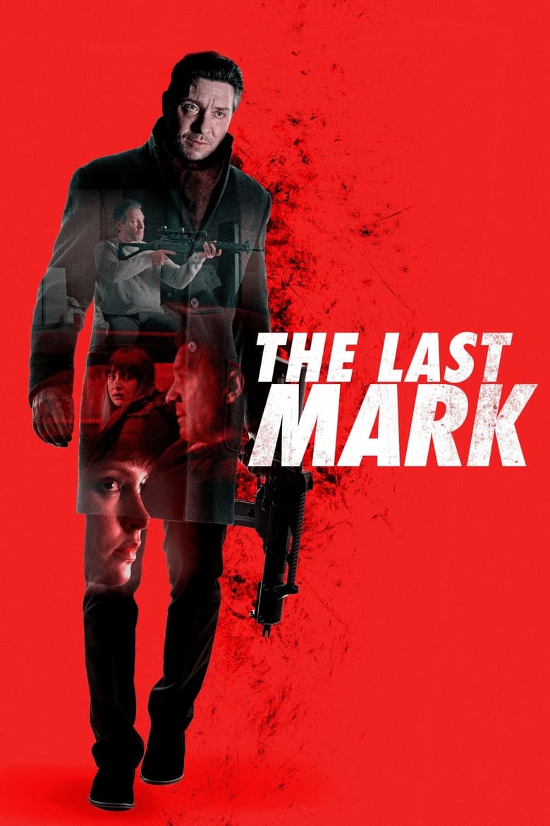 فيلم The Last Mark