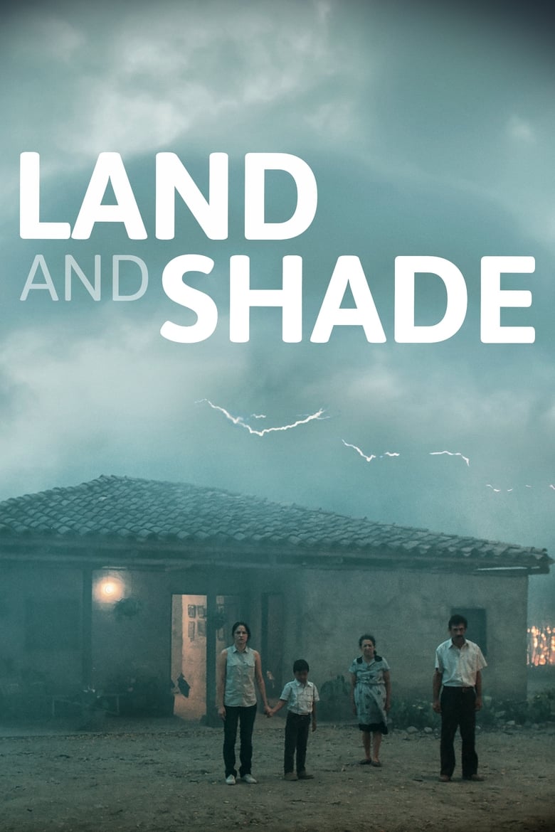 فيلم Land and Shade
