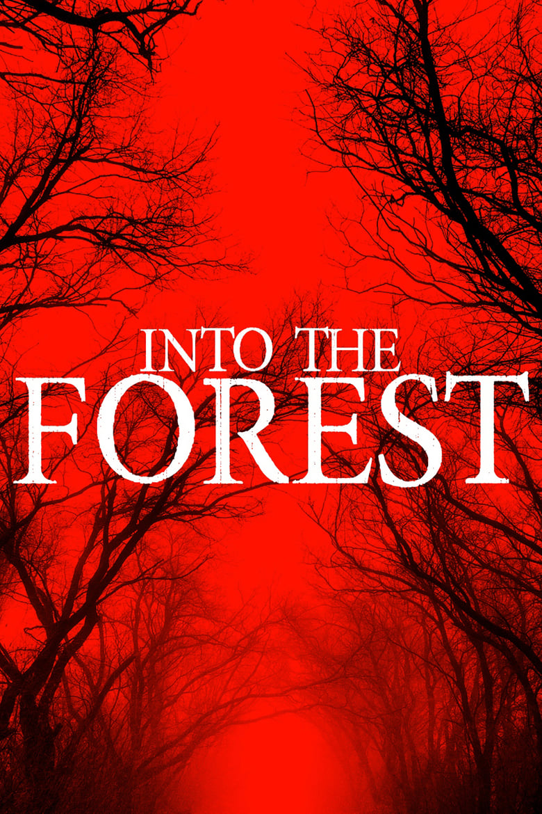 فيلم Into The Forest