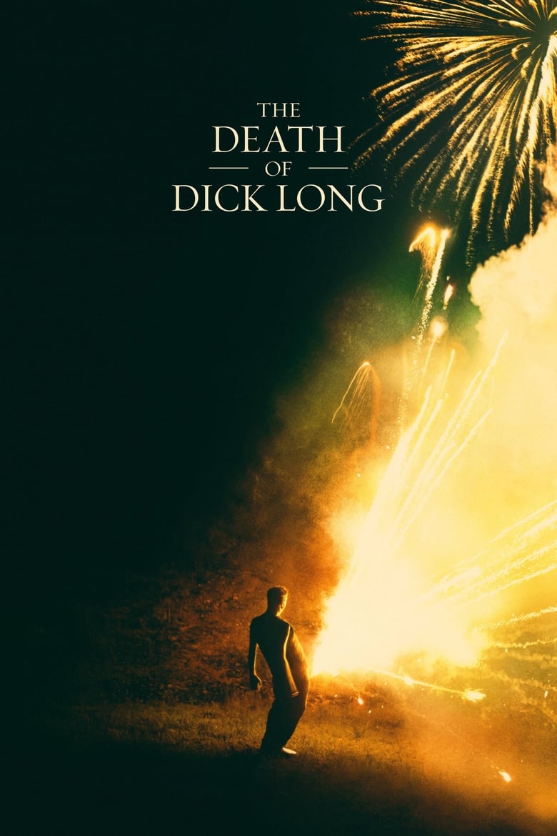 فيلم The Death of Dick Long