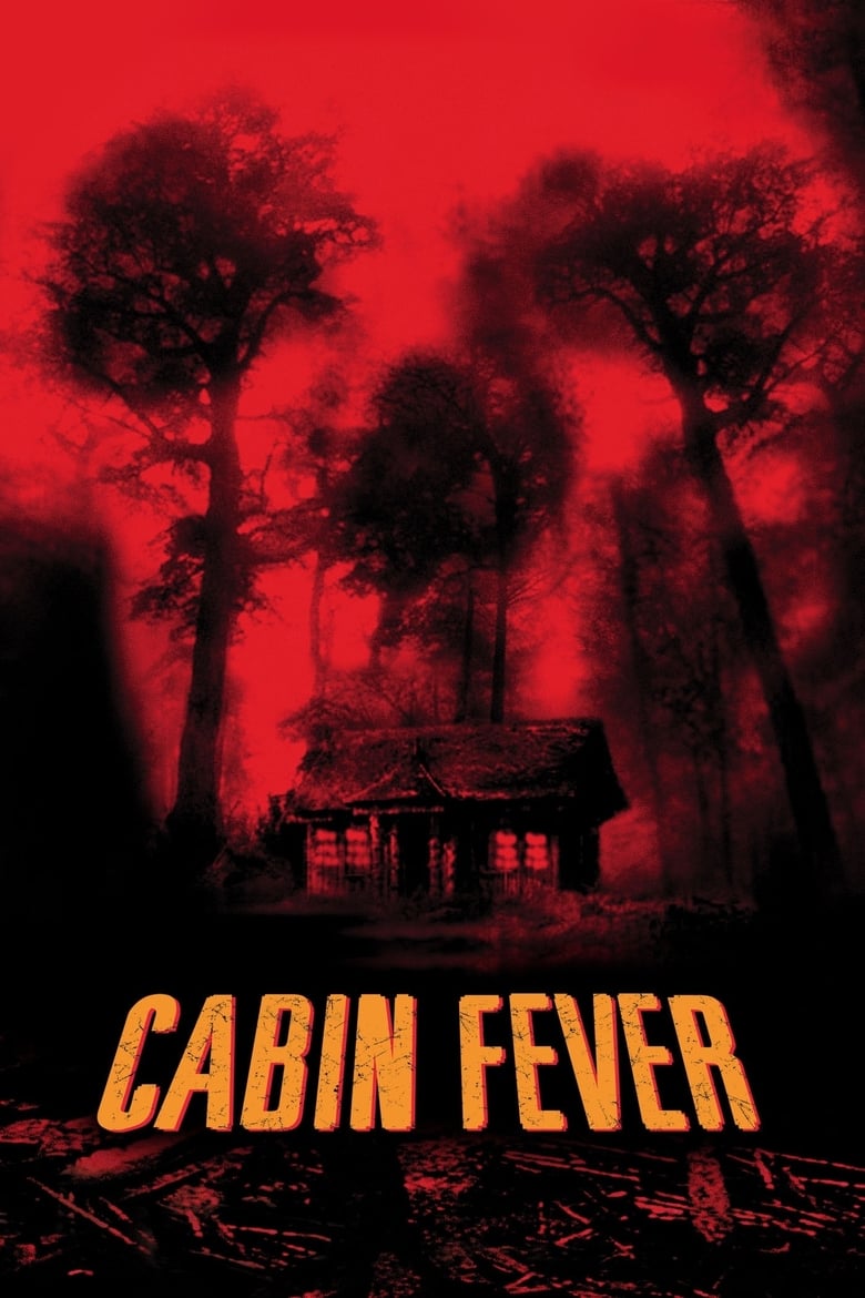 فيلم Cabin Fever