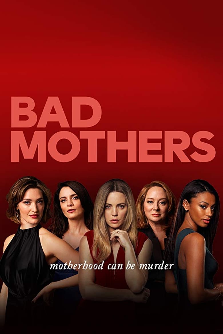 مسلسل Bad Mothers الموسم الاول الحلقة 04 مترجمة