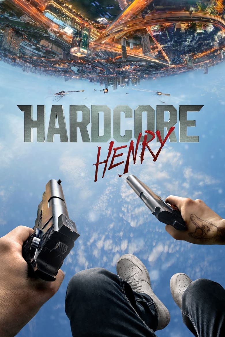 فيلم Hardcore Henry