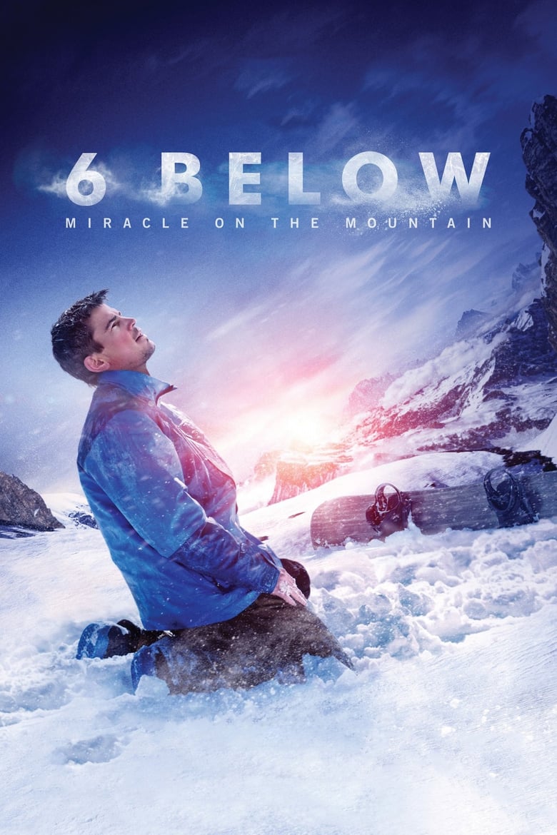 فيلم 6 Below: Miracle on the Mountain