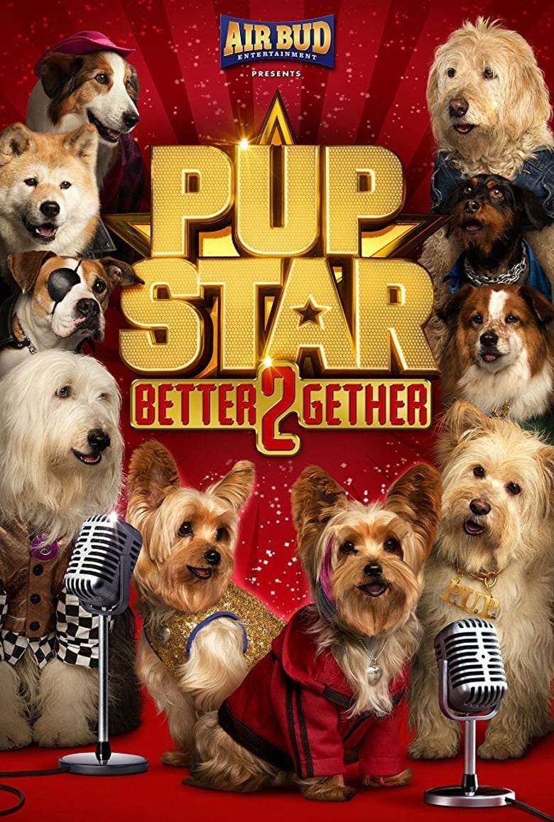 فيلم Pup Star: Better 2Gether