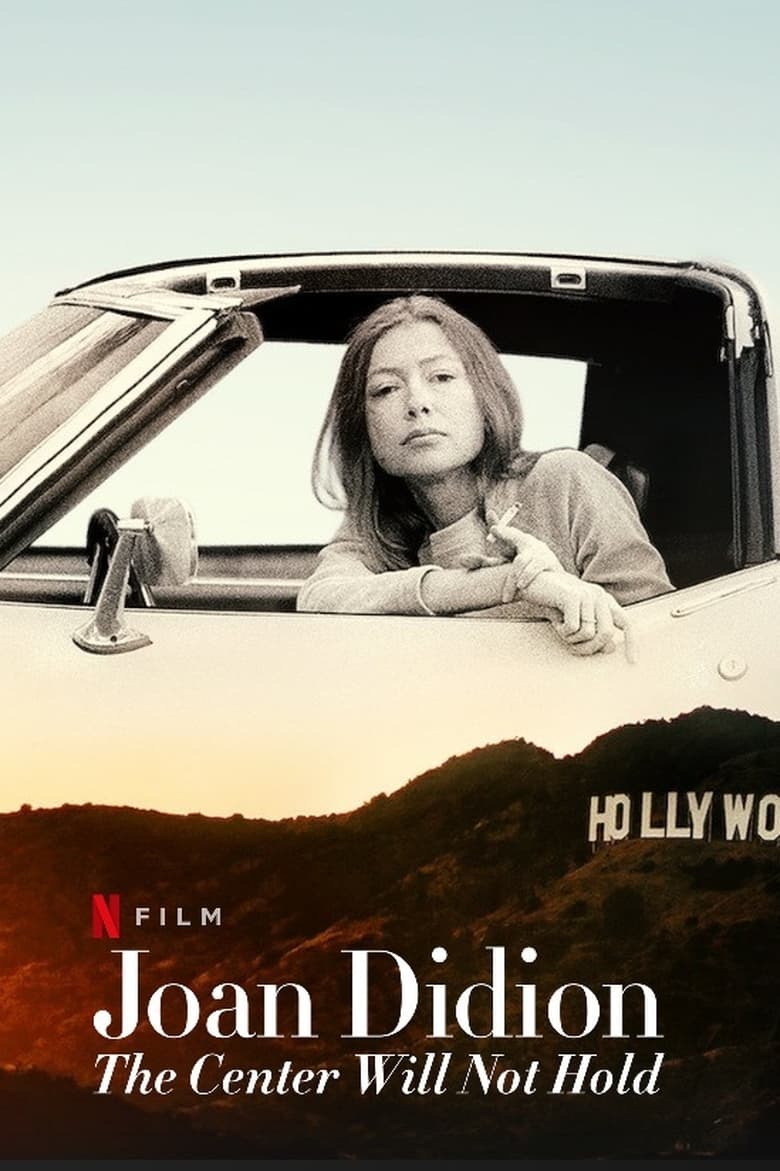 فيلم Joan Didion: The Center Will Not Hold