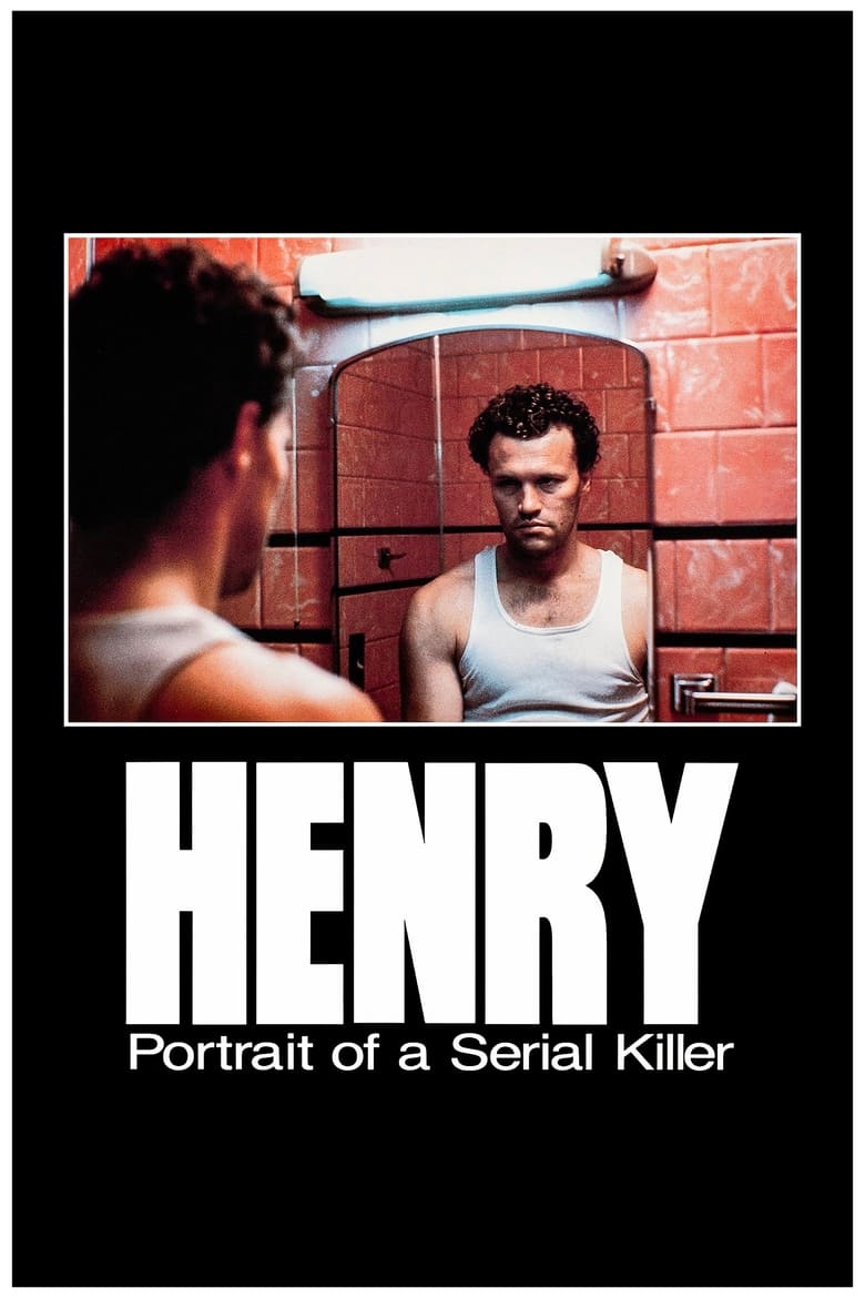 فيلم Henry: Portrait of a Serial Killer