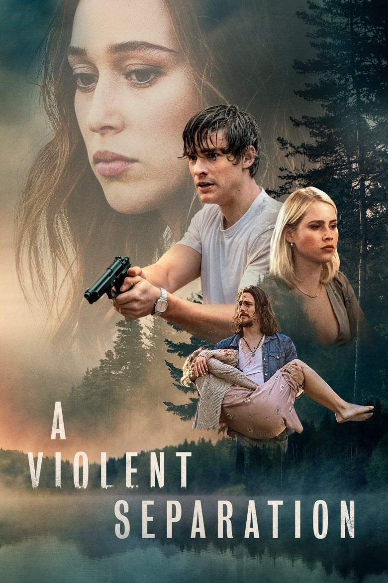 فيلم A Violent Separation