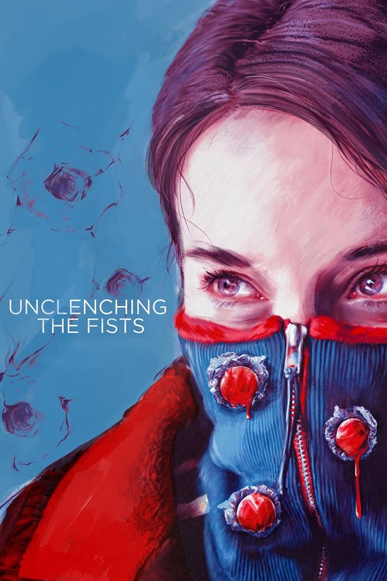 فيلم Unclenching the Fists