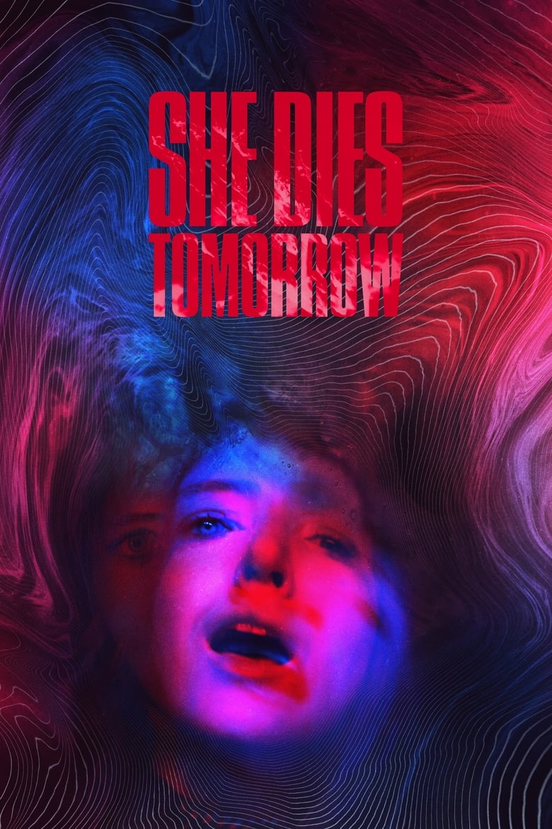 فيلم She Dies Tomorrow