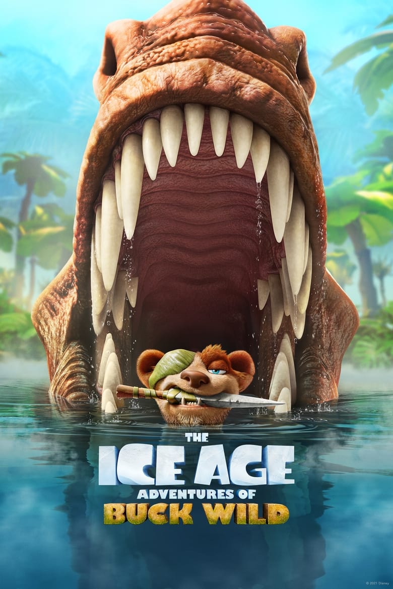 فيلم The Ice Age Adventures of Buck Wild