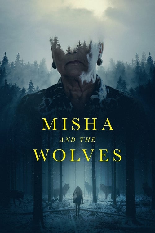 فيلم Misha and the Wolves