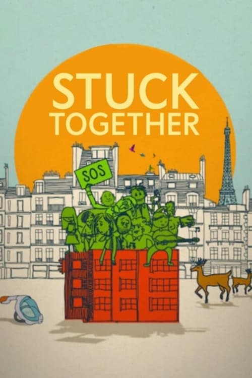فيلم Stuck Together