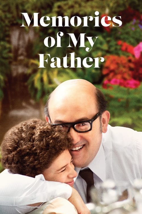 فيلم Memories of My Father