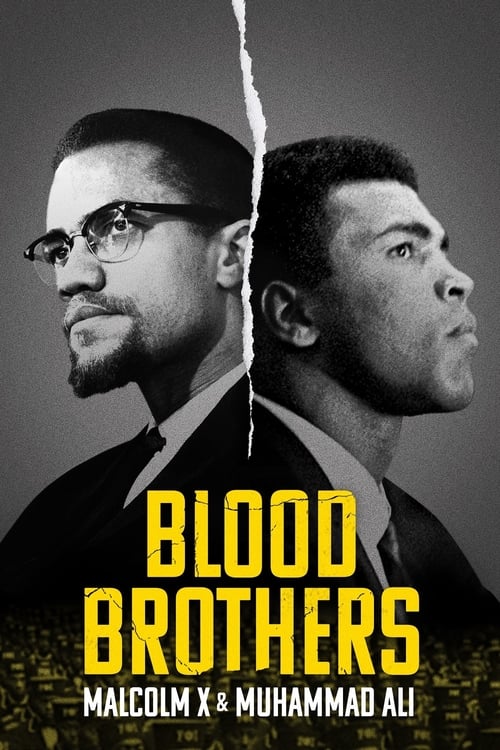 فيلم Blood Brothers: Malcolm X & Muhammad Ali