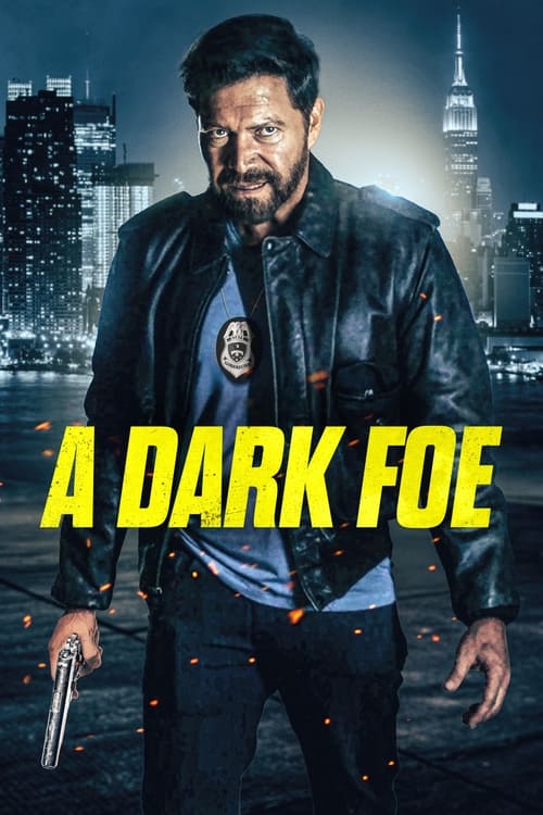 فيلم A Dark Foe