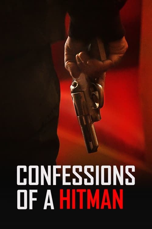 فيلم Confessions of a Hitman