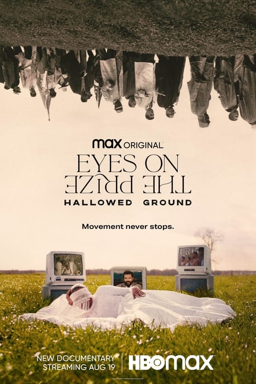 فيلم Eyes on the Prize: Hallowed Ground