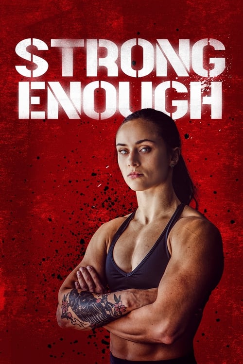 فيلم Strong Enough