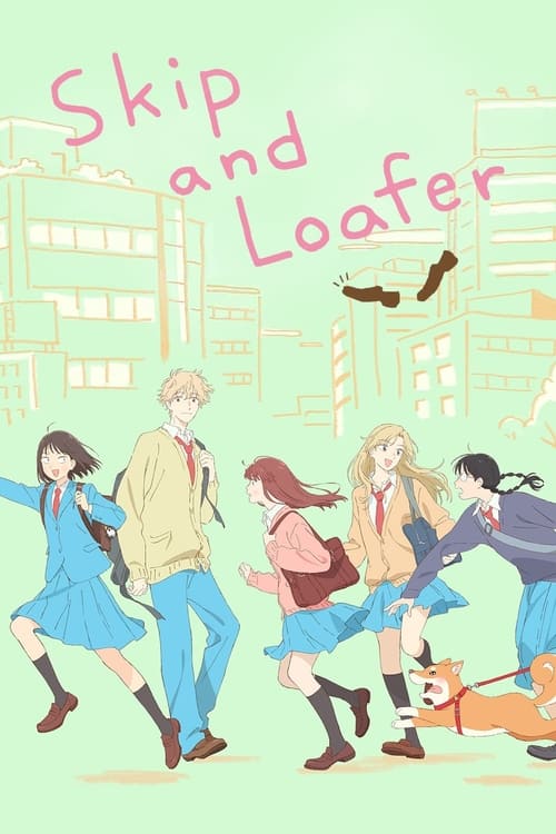 انمي Skip to Loafer الموسم الاول الحلقة 02 مترجمة