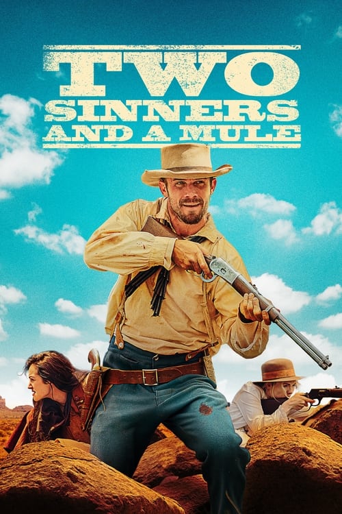 فيلم Two Sinners and a Mule