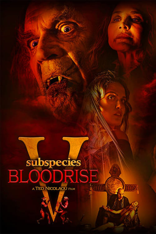 فيلم Subspecies V: Blood Rise