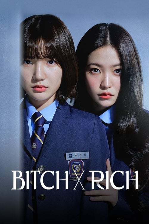مسلسل BITCH X RICH الموسم الاول الحلقة 01 مترجمة